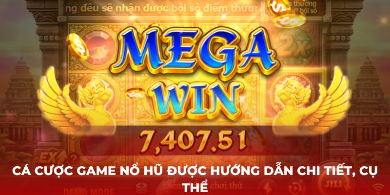 Quy trình trải nghiệm game nổ hũ cụ thể